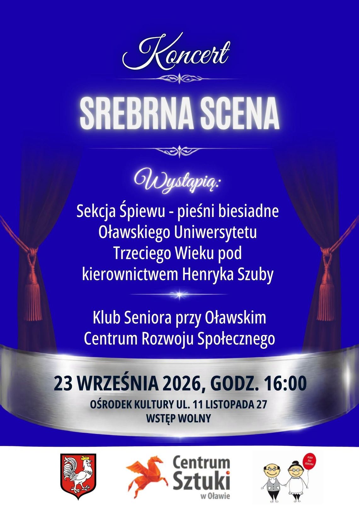 Oławskie Centrum Seniora zaprasza na Srebrną Scenę Oławskie Centrum Seniora zaprasza na Srebrną Scenę