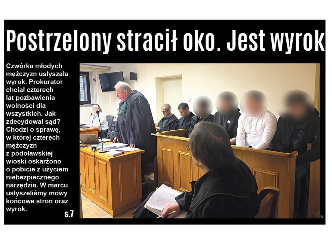 Postrzelony stracił oko. Jest wyrok w tej sprawie