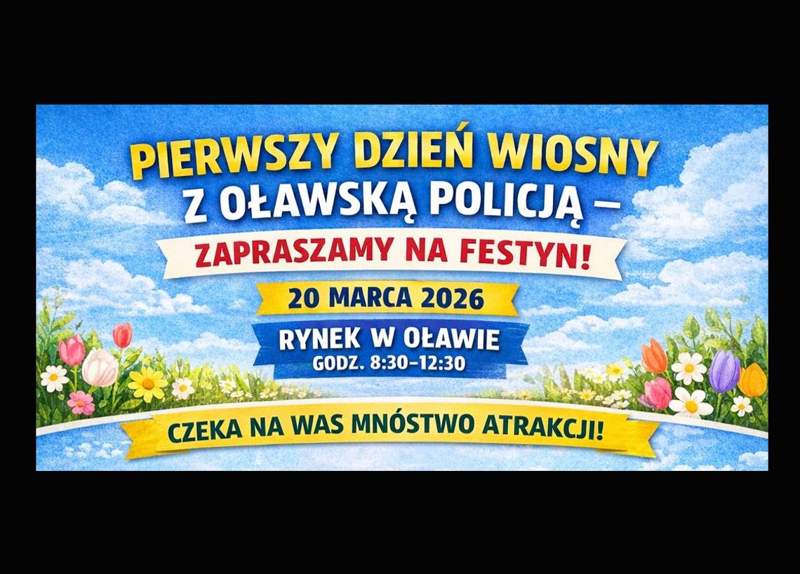 OŁAWA Powitaj wiosnę razem policją