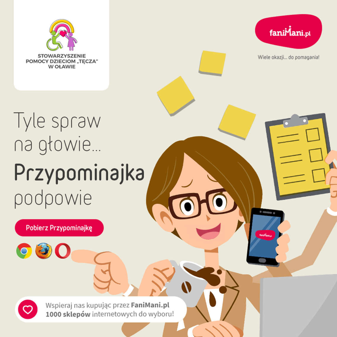 "Przypominajka" dla "Tęczy". I już!