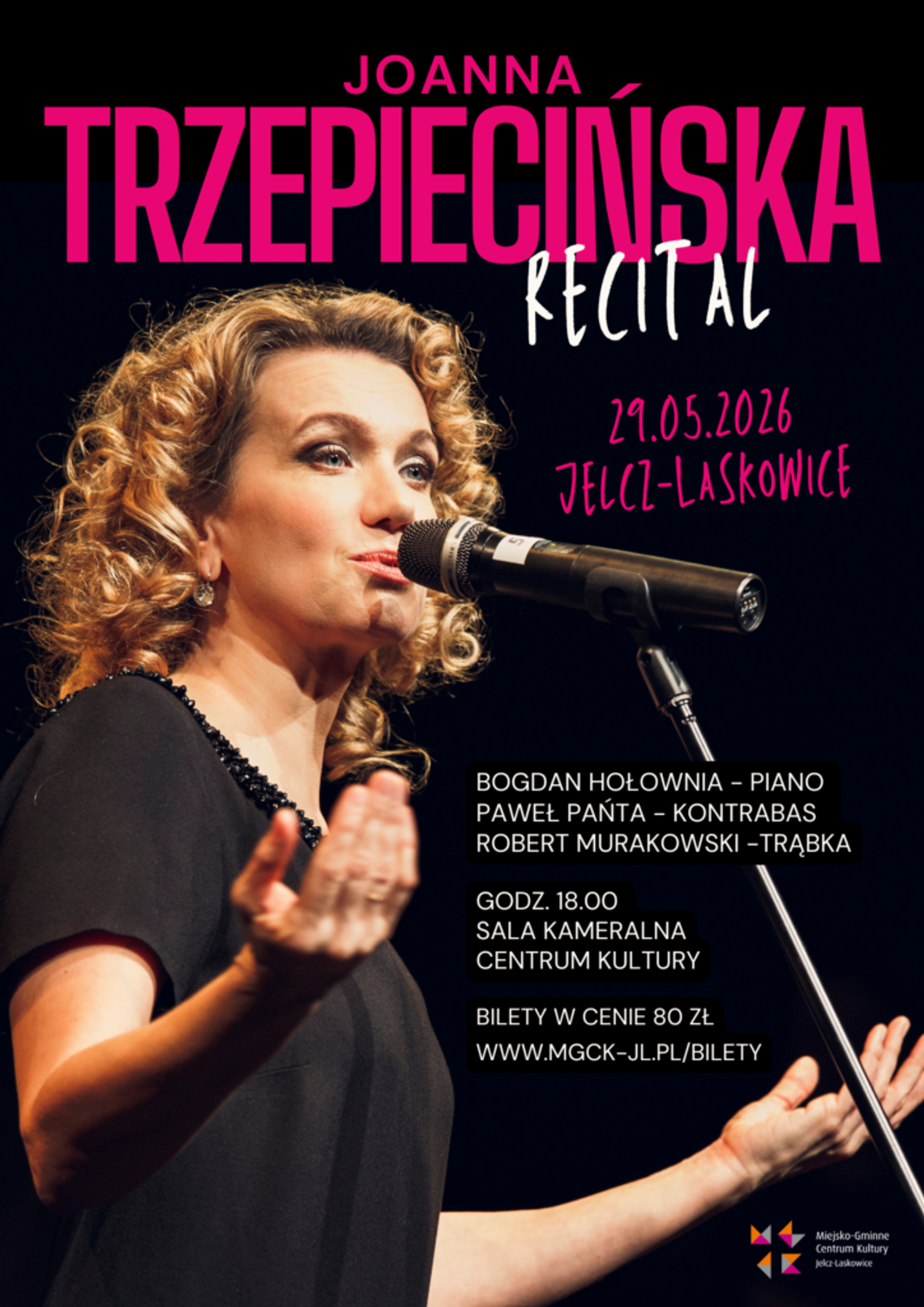 Recital Joanny Trzepiecińskiej w Jelczu-Laskowicach