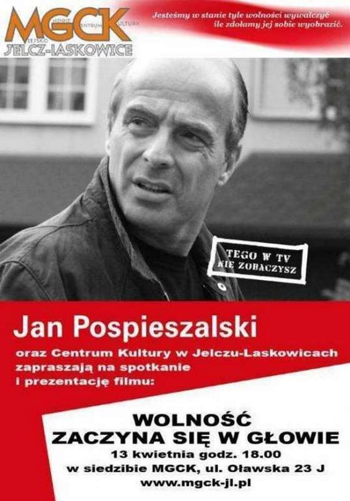 Spotkanie z Pospieszalskim Spotkanie z Pospieszalskim