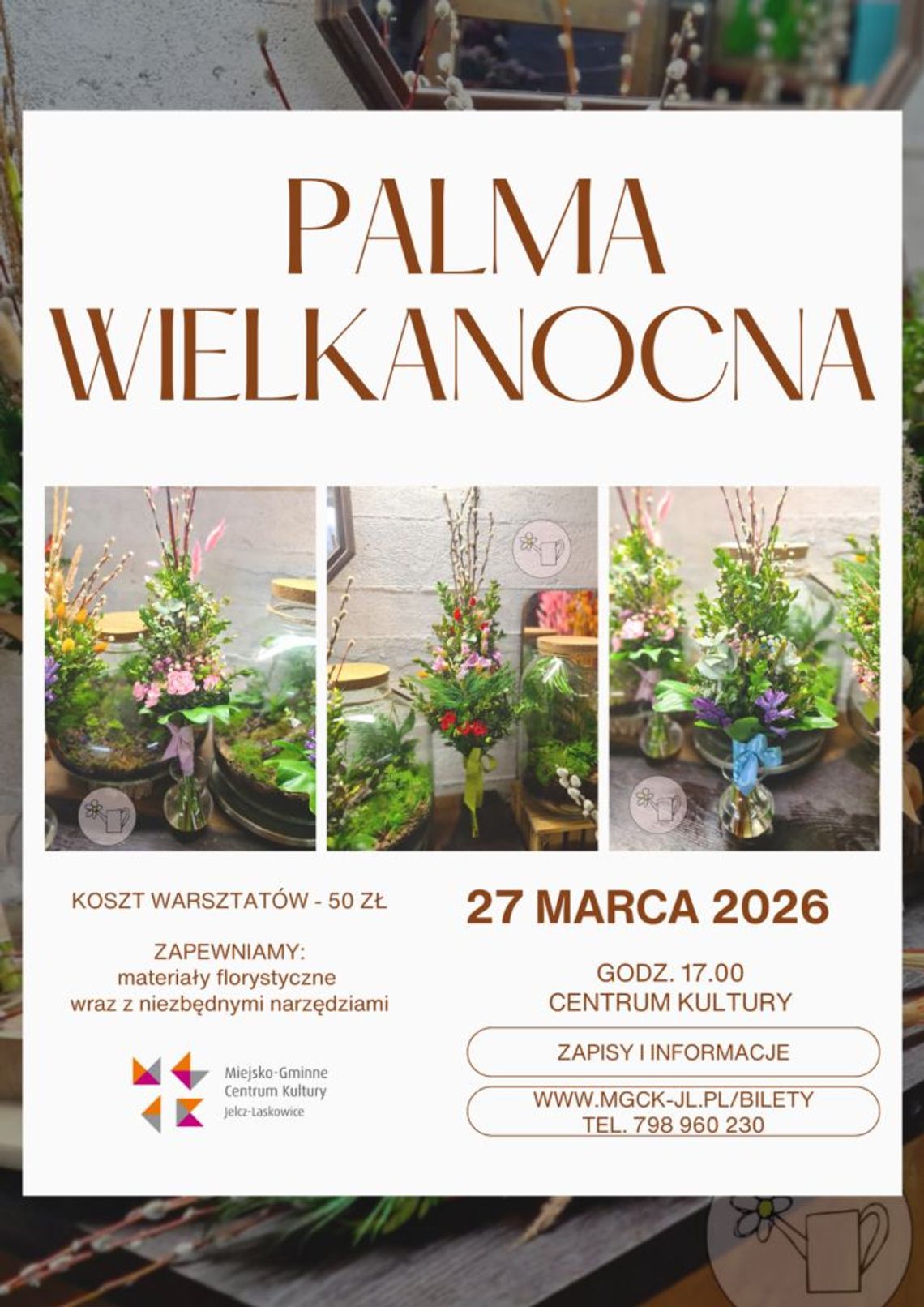 Stwórz piękną palmę wielkanocką. MGCK zaprasza na warsztaty