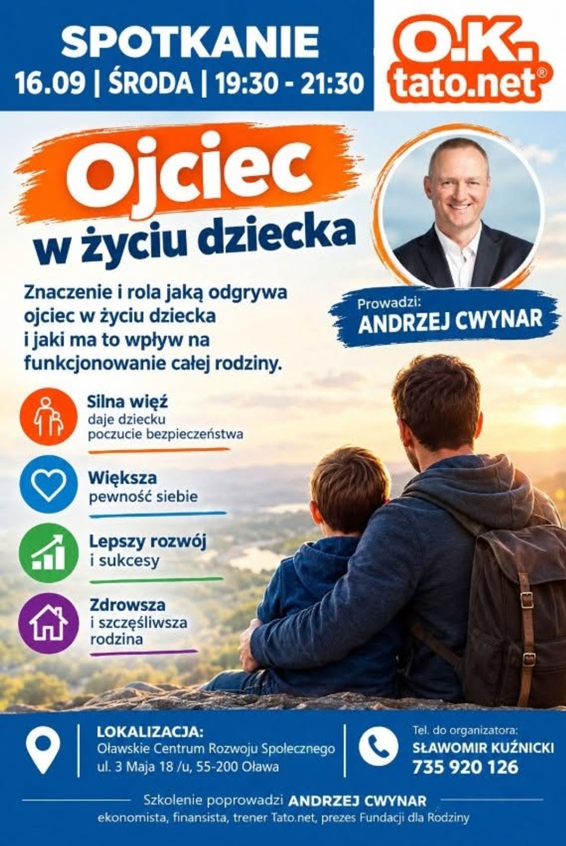 Temat pierwszego po wakacjach spotkania? „Ojciec w życiu dziecka” Temat pierwszego po wakacjach spotkania? „Ojciec w życiu dziecka”