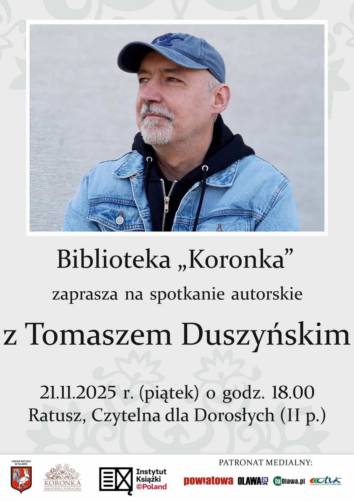 Tomasz Duszyński w "Koronce"