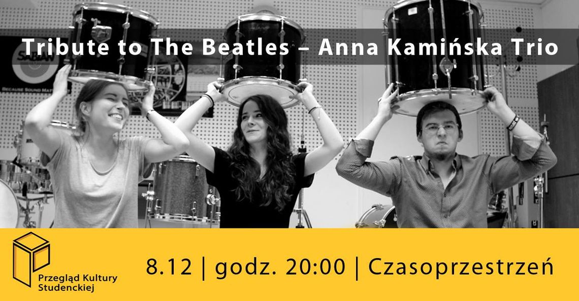 Tribute to The Beatles – Anna Kamińska Trio