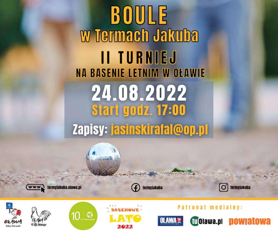 Turniej w Boule po raz drugi na basenie letnim w Oławie. DLA KAŻDEGO!