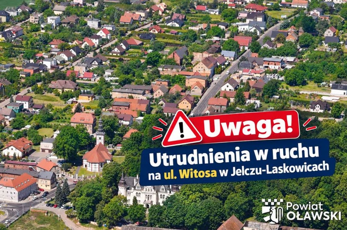 Uwaga kierowcy! Utrudnienia
