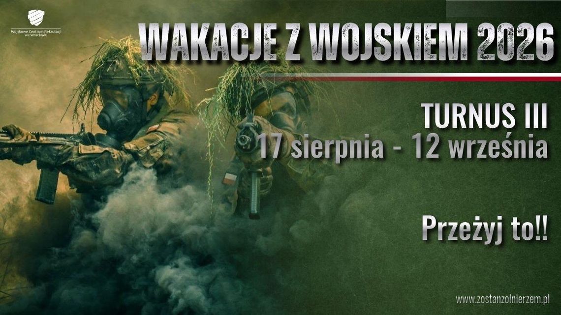 „Wakacje z Wojskiem 3” – nabór na turnus 3. „Wakacje z Wojskiem 3” – nabór na turnus 3.
