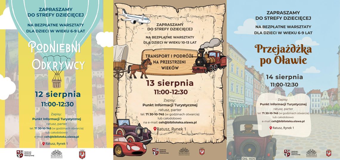 Wakacyjne podróże w Centrum Edukacji Historycznej Wakacyjne podróże w Centrum Edukacji Historycznej