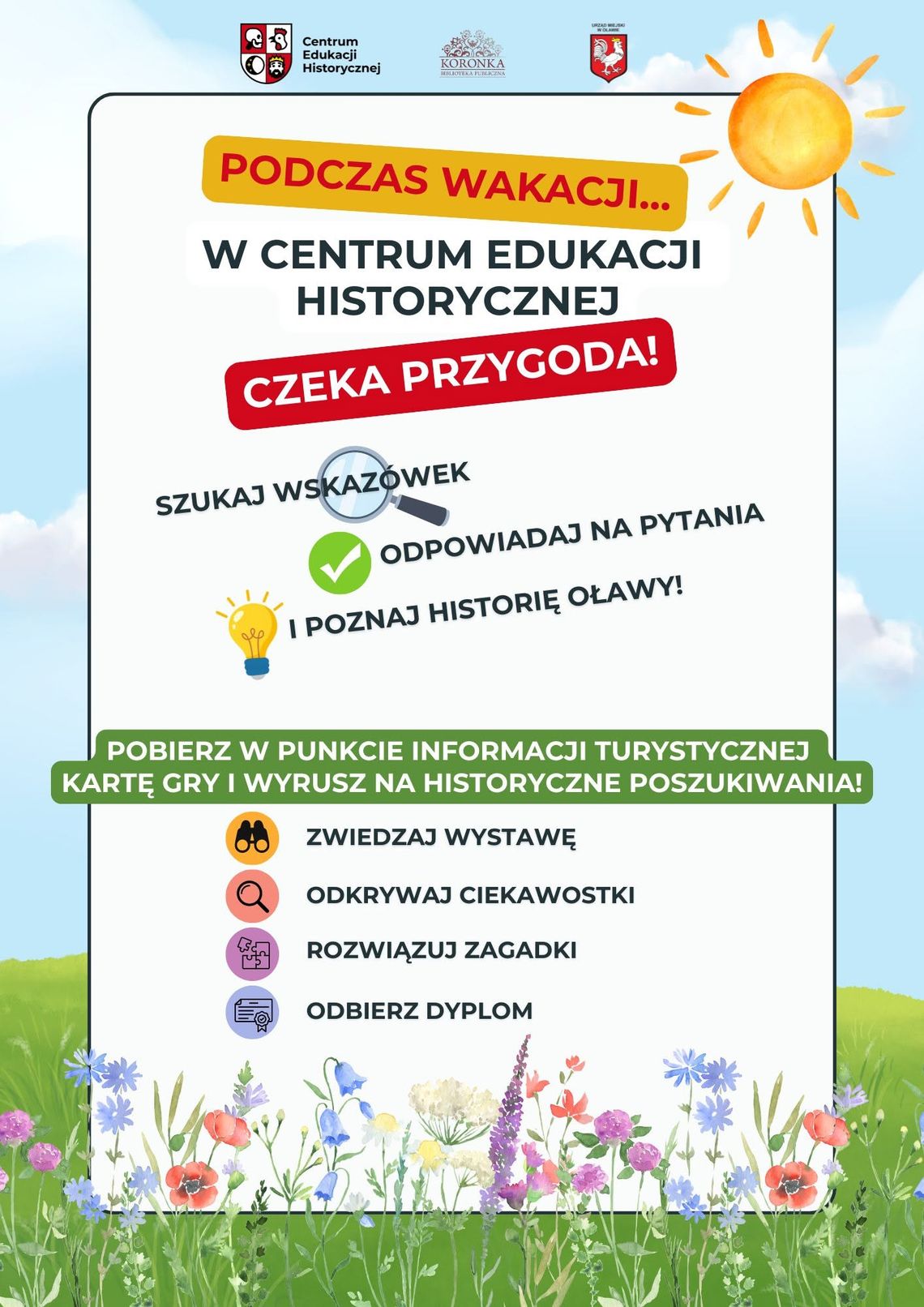 Wakacyjne zwiedzanie z kartą gry w Centrum Edukacji Historycznej