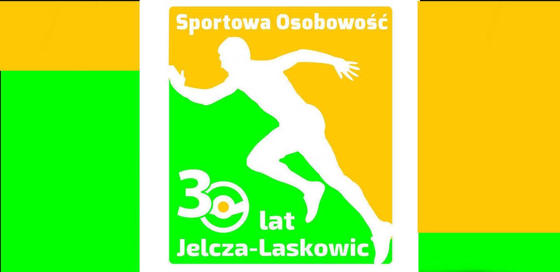 Wybieramy sportową osobowość 30-lecia Jelcza-Laskowic