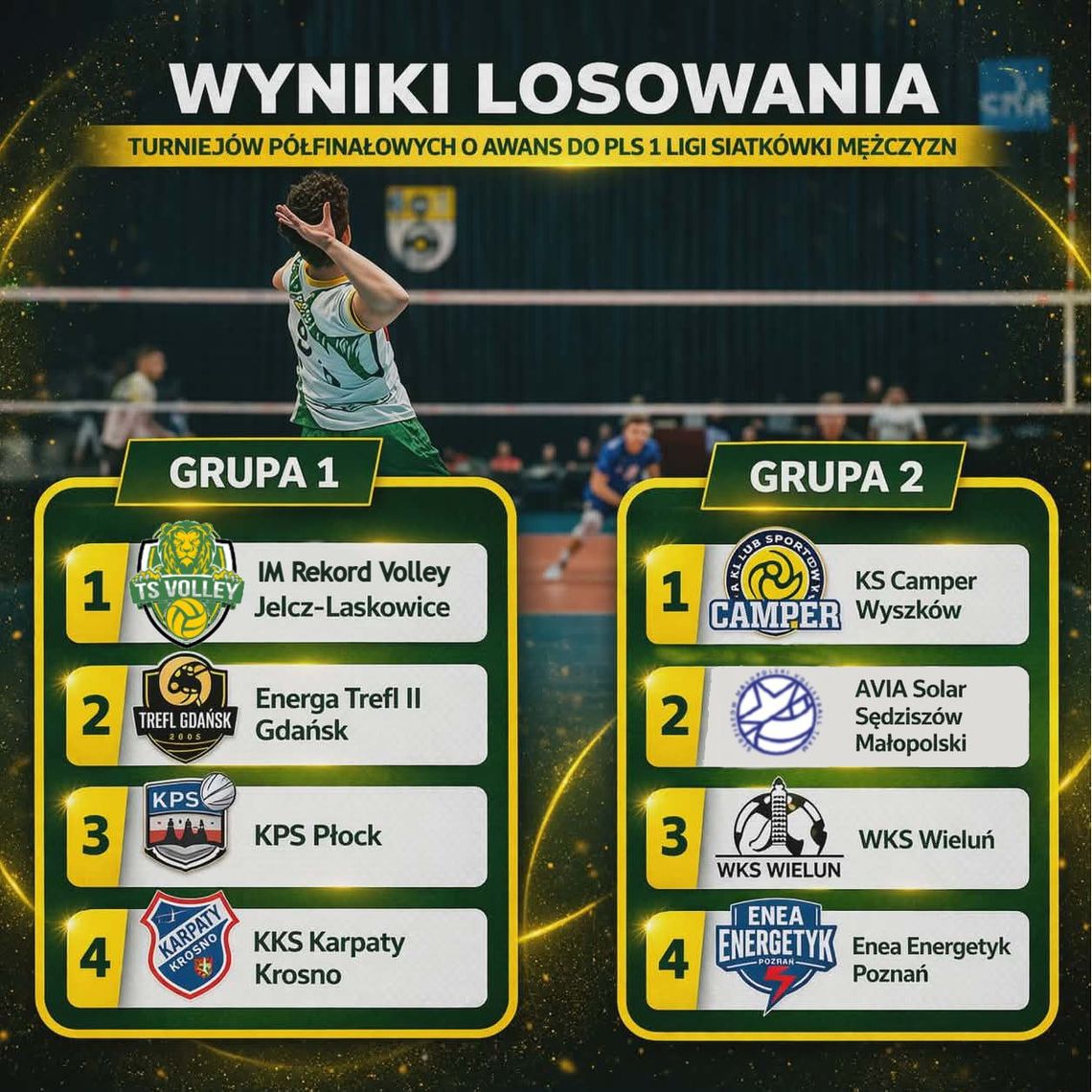 Z kim w półfinale? "Volley" poznał rywali