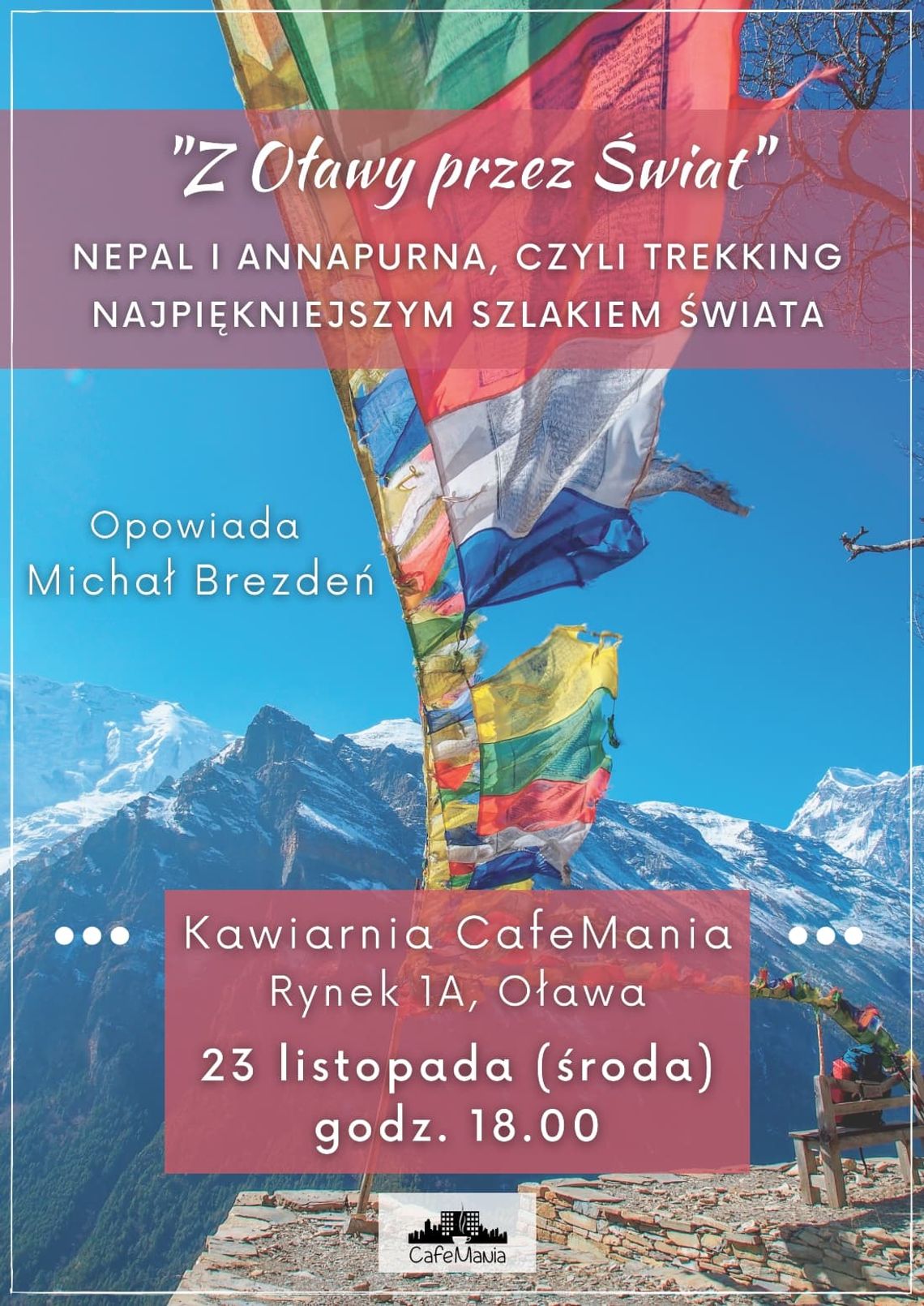 "Z Oławy przez Świat", czyli Nepal i Annapurna