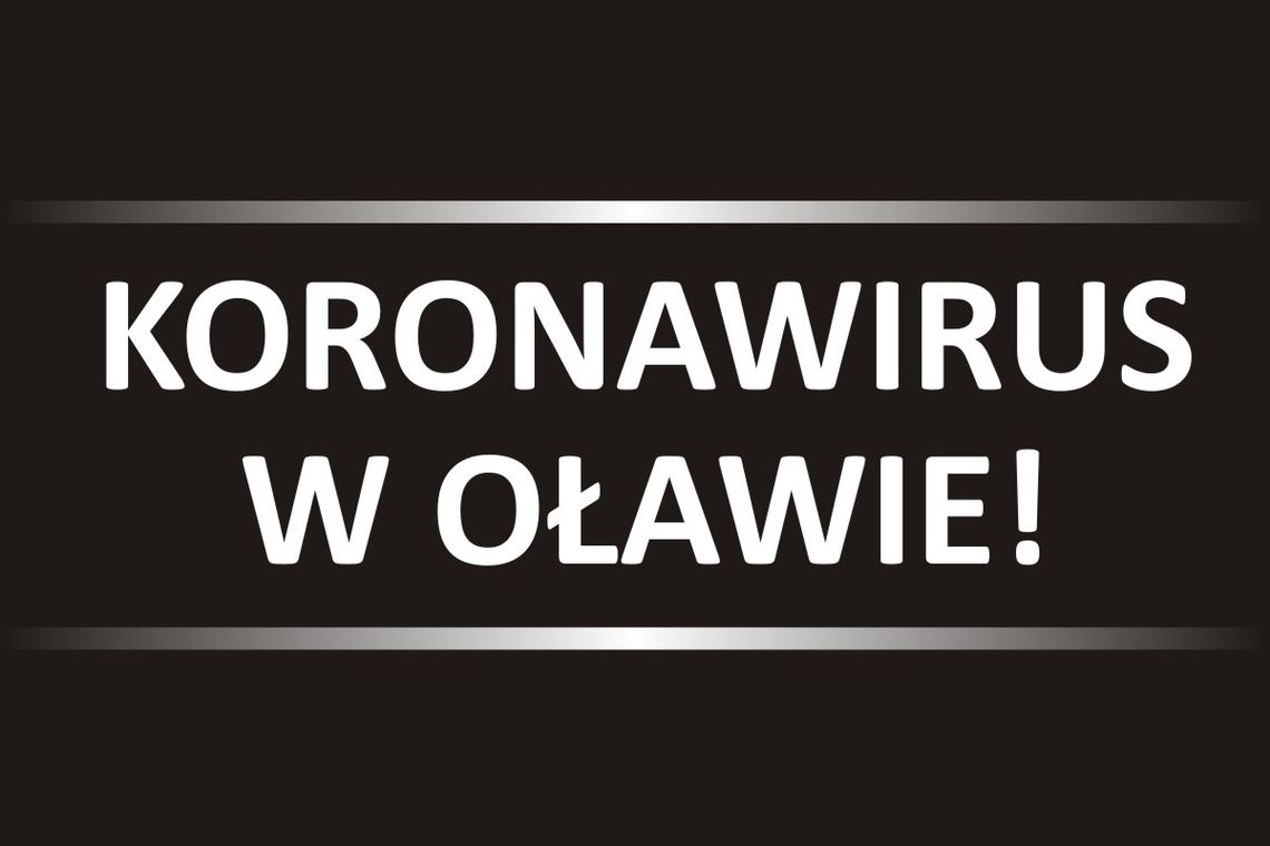 Zakażony koronawirusem to mieszkaniec Oławy. Ile osób na kwarantannie?