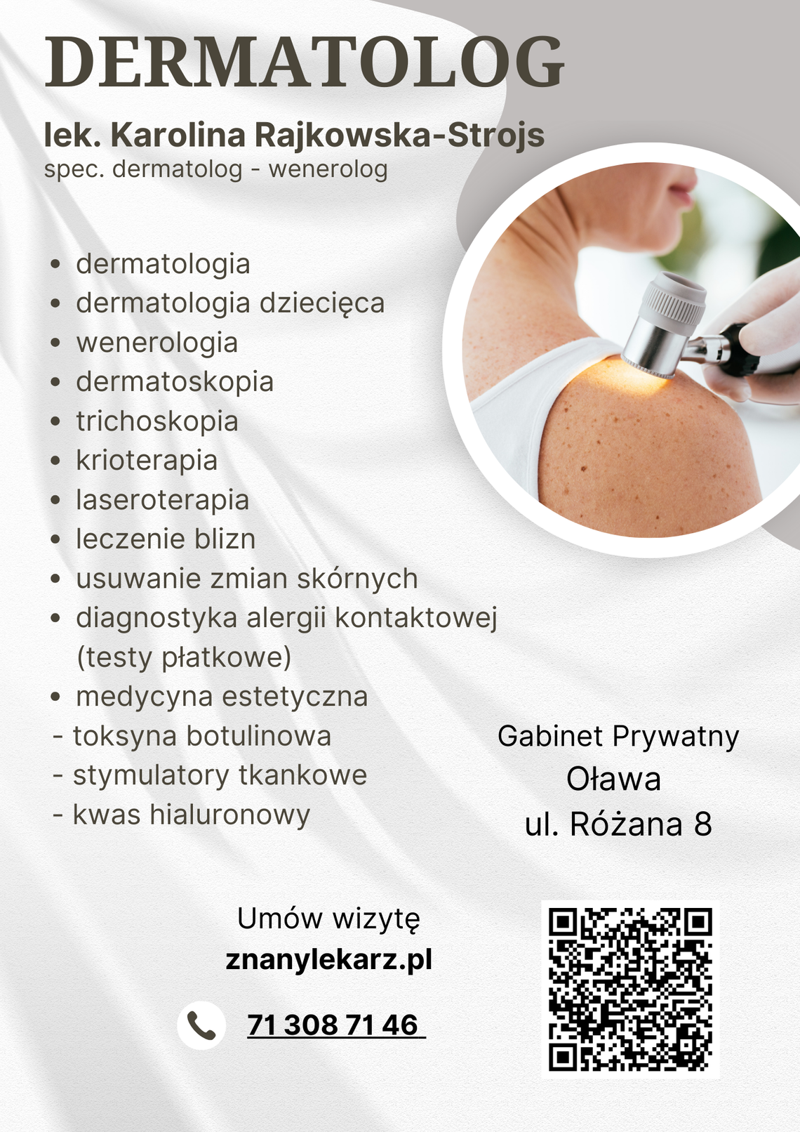 Karolina RAJKOWSKA-STROJS, lek. spec. dermatolog-wenerolog