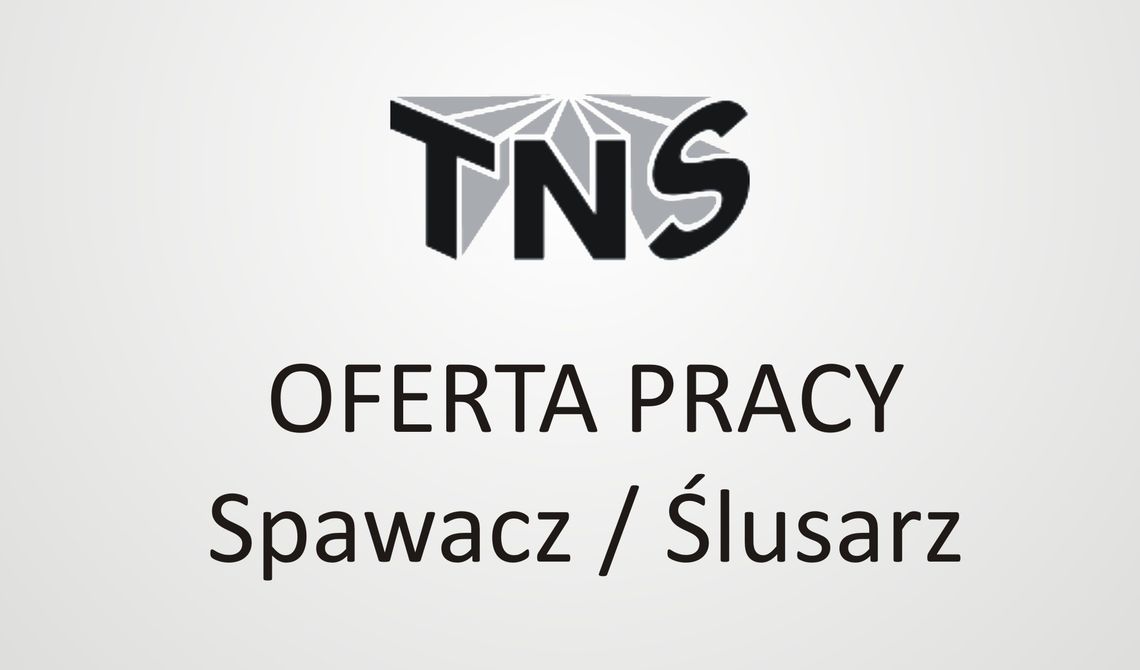 Oferta pracy Spawacz / Ślusarz Oferta pracy Spawacz / Ślusarz
