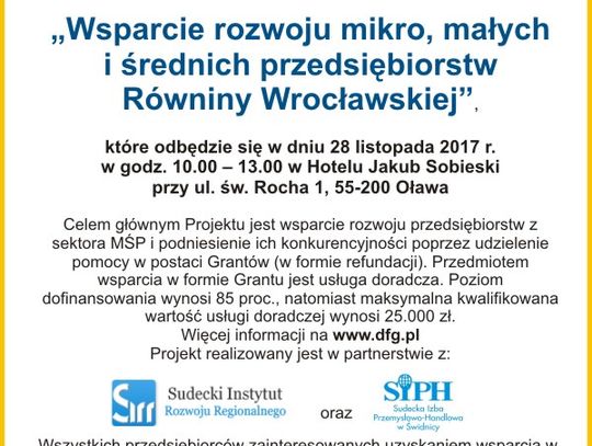 Spotkanie informacyjne w ramach grantów na doradztwo dla przedsiębiorców Równiny Wrocławskiej – Oława 28 listopada 2017 Spotkanie informacyjne w ramach grantów na doradztwo dla przedsiębiorców Równiny Wrocławskiej – Oława 28 listopada 2017